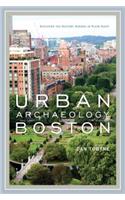 Urban Archaeology Boston