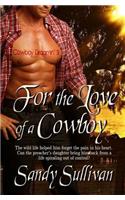 For the Love of a Cowboy