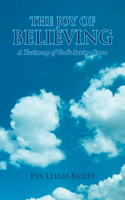The Joy of Believing
