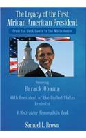 The Legacy of the First African American President