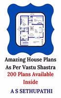 Amazing House Plans As Per Vastu Shastra : 200 Plans Available Inside