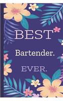 Bartender. Best Ever.