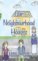 Our Neighbourhood Houses
