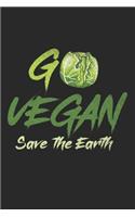 Go Vegan Save The Earth Sketchbook