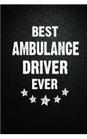 Best Ambulance driver Ever