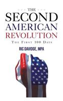 Second American Revolution - first 100 days