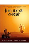 Life of Christ