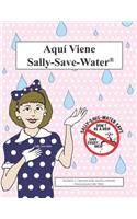 Aquí Viene Sally-Save-Water