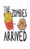 The Zombies Arrived