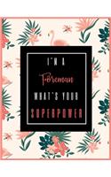 I'm A FOREMAN, What's Your Superpower?: 2020-2021 Planner for FOREMAN, 2-Year Planner With Daily, Weekly, Monthly And Calendar (January 2020 through December 2021)