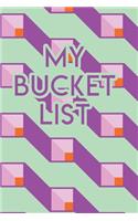 My Bucket List: A Creative Journal for Tracking Adventures