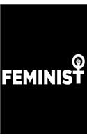 Feminist: Feminist Journal Girl Power Notebook, Female Empowerment Journal Gifts, Female Power Feminism Feminist Notebook Journal Diary, Gifts for Women & Gir