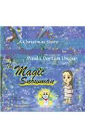 The Magic Snowman