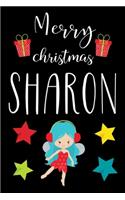 Merry Christmas Sharon: Cute Lined Notebook Journal Planner, Xmas Gifts For Kids Santa Claus