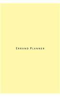 Errand Planner: To do list notebook to keep track of tasks, activities and errands at home, work and business.