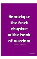 Honesty Is The First Chapter: Collectible Notebook