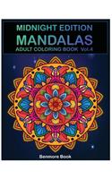 Midnight Edition Mandala: Adult Coloring Book 50 Mandala Images Stress Management Coloring Book For Relaxation, Meditation, Happiness and Relief & Art Color Therapy(Volume 4)(4 Midnight Edition Mandala)