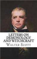 Letters on Demonology and Witchcraft