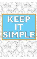 Keep It Simple: 100-Page Blank 6x9 Recovery Journal - Marble Texture - Great Gift for the Road to Sobriety - Rehab - Addiction and Alcoholism(2 Recovery Journals)