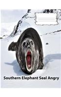 Southern Elephant Seal Angry collegeruledlinepaper Composition Book: Seal fans, composition book to keep notes, school suppies, journal used for notes, student and teacher use