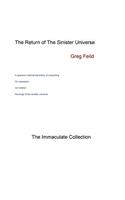 The Return of the Sinister Universe