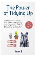 The Power of Tidying Up
