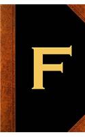 Monogram F Personalized 2019 Weekly Planner Monogram F Vintage Style 134 Pages: (Notebook, Diary, Blank Book)(2019 Planners Calendars Organizers Datebooks Appointment Books Agendas)