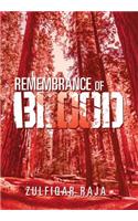 Remembrance of Blood