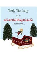Truly the Fairy and the Great Holiday Rescue