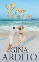 Run For the Money