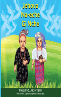 Jehova Na-Eche G&#7883; Nche