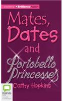 Mates, Dates and Portobello Princesses (Mates, Dates and Designer Divas)