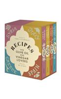 Recipes for Olive Oil and Vinegar Lovers Boxed Set