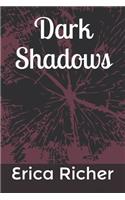 Dark Shadows