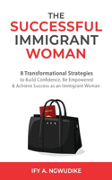 Successful Immigrant Woman