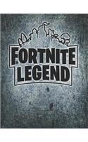 Fortnite Legend Journal Notebook: Medium College Ruled Notebook, 120 Page, Lined 8.5 X 11 in (21.59 X 27.94 CM)