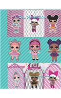 L.O.L Notebook: Lol Surprise!