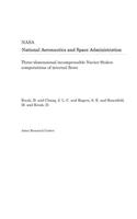 Three-Dimensional Incompressible Navier-Stokes Computations of Internal Flows