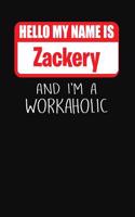 Hello My Name Is Zackery
