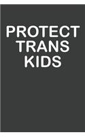 Protect Trans Kids