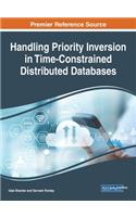 Handling Priority Inversion in Time-Constrained Distributed Databases