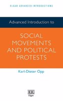 Advanced Introduction to Social Movements and Political Protests