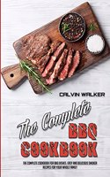The Complete BBQ Cookbook