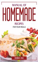 Manual of Homemade Recipes
