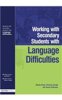 Working with Secondary Students who have Language Difficulties