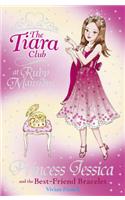 The Tiara Club: Princess Jessica and the Best-Friend Bracelet: (The Tiara Club)