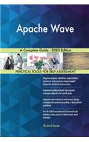 Apache Wave A Complete Guide - 2020 Edition