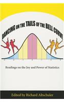 Dancing on the Tails of the Bell Curve