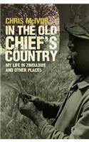 In the Old Chief's Country
