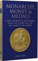 Monarchy, Money and Medals